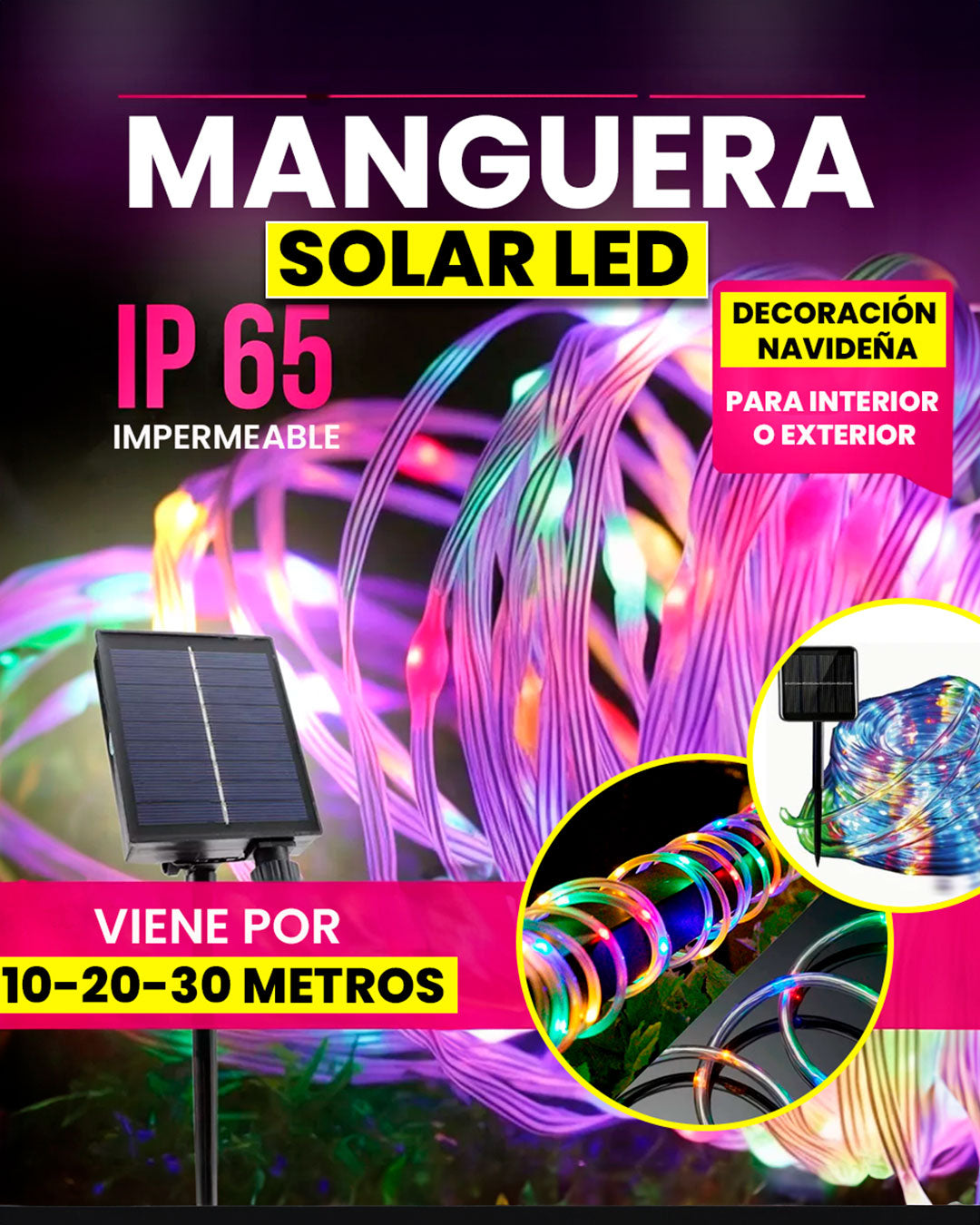 MANGUERA SOLAR🌞🌈